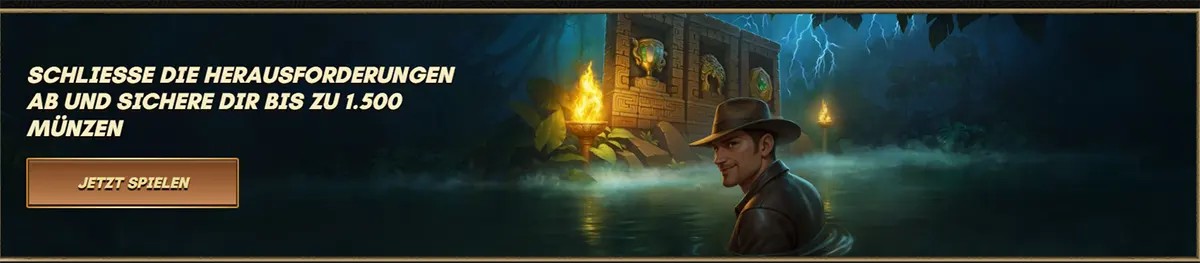 Casino challenge banner showing an explorer near a jungle temple at night, inviting players to complete missions and earn up to 1,500 coins, with a Jetzt Spielen (Play Now) button.